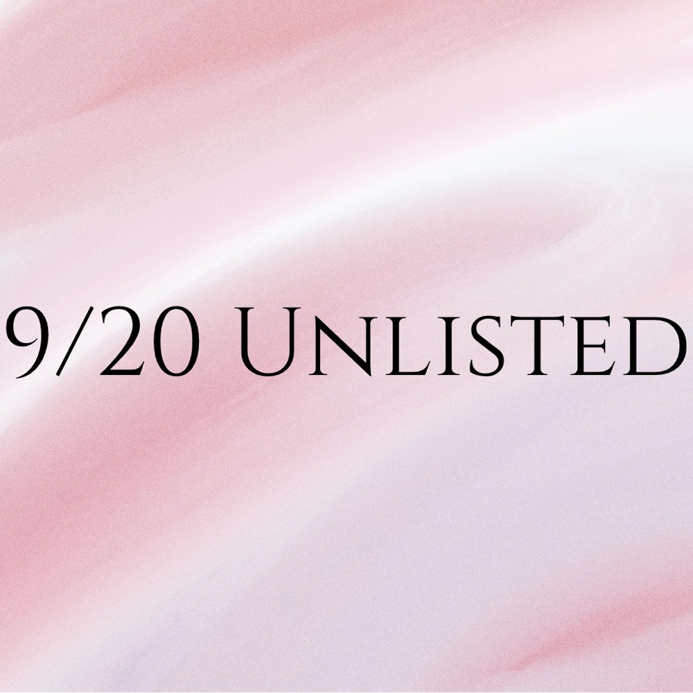 9/20 Unlisted Inventory